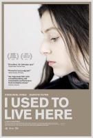 I Used to Live Here  - Poster / Imagen Principal