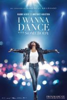 Quiero bailar con alguien: La historia de Whitney Houston  - Posters