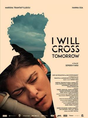 I Will Cross Tomorrow 