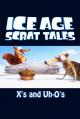 Las aventuras de Scrat: Un objetivo complicado (TV) (C)
