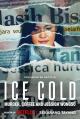 Ice Cold: Murder, Coffee and Jessica Wongso 