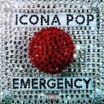 Icona Pop: Emergency (Vídeo musical)