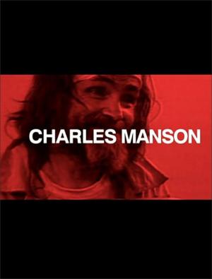 Icône du Crime: Charles Manson 