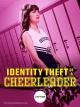 Identity Theft of a Cheerleader (TV)