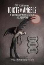 Idiotas y ángeles (Idiots and Angels) 