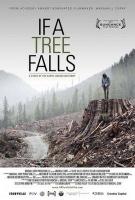 If a Tree Falls: A Story of the Earth Liberation Front  - Posters