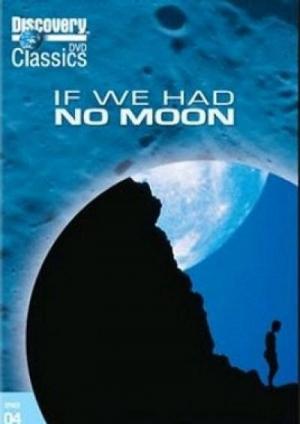 If We Had No Moon (TV)