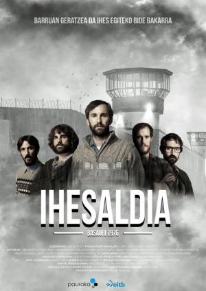 Ihesaldia (La fuga) (Miniserie de TV)