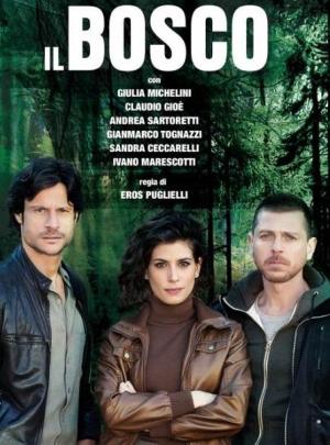 Il Bosco (Miniserie de TV)
