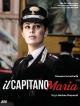 Il Capitano Maria (TV Miniseries)