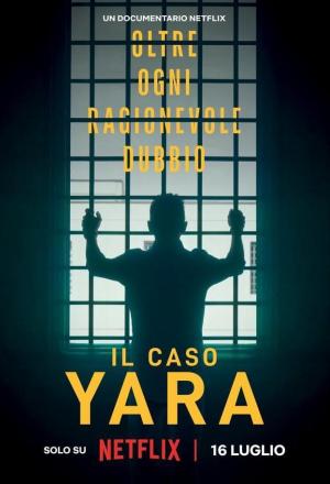 The Yara Gambirasio Case: Beyond Reasonable Doubt (TV Series)