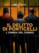 Il Delitto di Ponticelli - L'ombra del dubbio (TV Series)