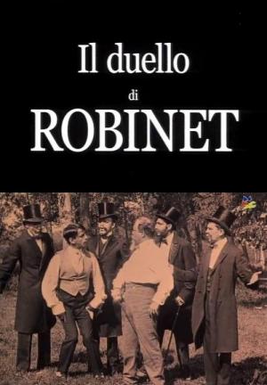 El duelo de Robinet (C)