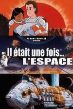 Il Etait Une Fois L Espace Tv Series 19 Filmaffinity