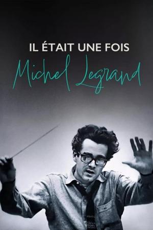 Érase una vez Michel Legrand
