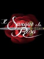 La sangre y la rosa (Miniserie de TV) - Poster / Imagen Principal