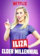 Iliza: Elder Millennial (TV)