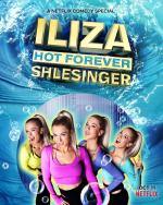 Iliza Shlesinger: Hot Forever (TV)