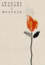 Imagine Dragons: Wrecked (Vídeo musical)