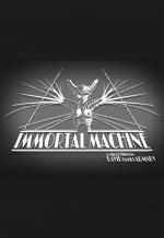 Immortal Machine (C)