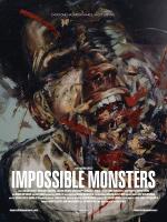 Impossible Monsters  - Posters