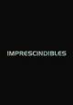 Imprescindibles (TV Series)