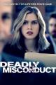 Deadly Misconduct (TV)