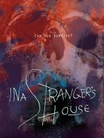 In a Stranger's House 