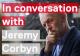 In Conversation with Jeremy Corbyn (TV) (TV)