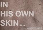 In His Own Skin (C)