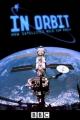 In Orbit: How Satellites Rule Our World (TV)
