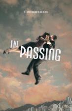 In Passing (S)