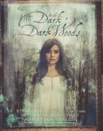 In the Dark Dark Woods... (S)