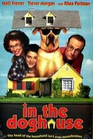 In the Doghouse (TV) (1998) - FilmAffinity