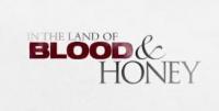 In the Land of Blood and Honey  - Promo