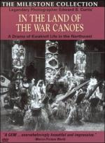 In the Land of the Head Hunters (In the Land of the War Canoes) 