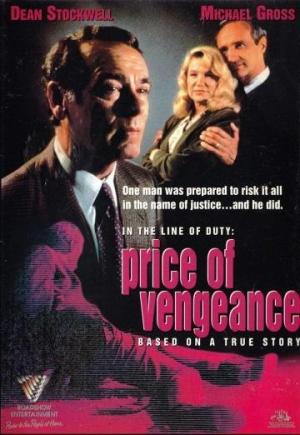 In the Line of Duty: The Price of Vengeance (TV)
