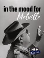 In the Mood for Melville  - Poster / Imagen Principal