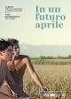 In a future April (The Young Pasolini) 