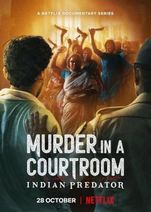 Asesinos de la India: Linchamiento en el tribunal (Miniserie de TV)