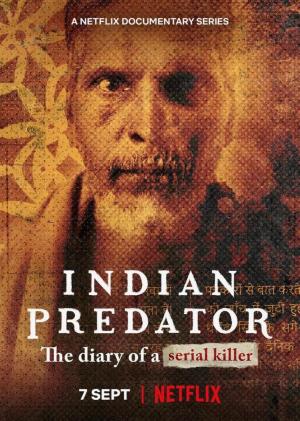 Depredadores de la India: Diario de un asesino en serie (Miniserie de TV)