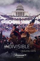 Indivisible: Healing Hate (Miniserie de TV) - Poster / Imagen Principal