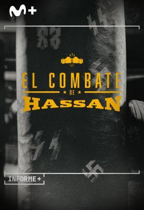 Informe+. El combate de Hassan (TV)