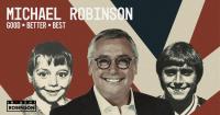 Informe Robinson: Michael Robinson - Good, Better, Best (TV) - Promo