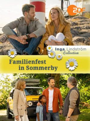 Inga Lindström: Familienfest in Sommerby (TV)