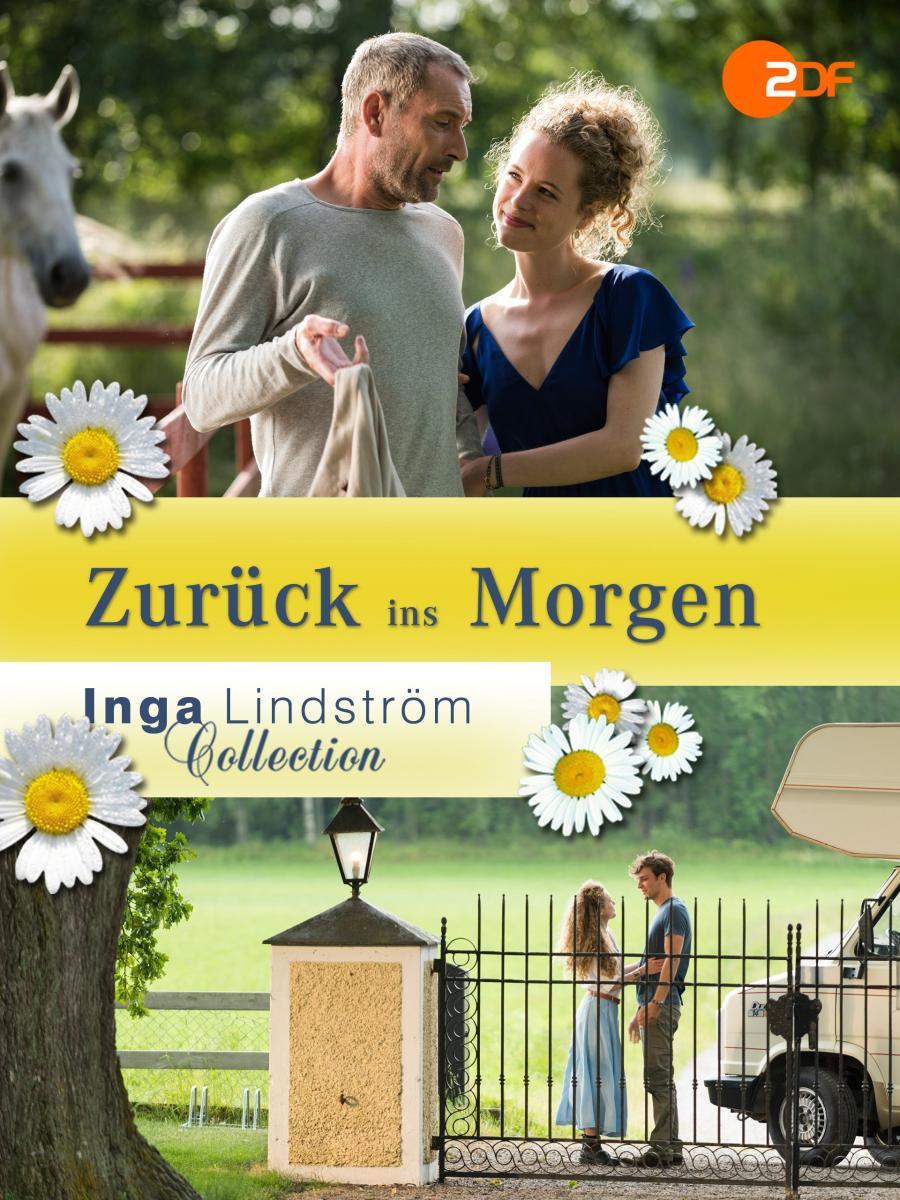 Inga Lindström: Zurück Ins Morgen Inga Lindström: Zurück Ins Morgen