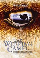 The Story of the Weeping Camel  - Posters