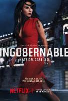 Ingobernable (TV Series) - Poster / Main Image