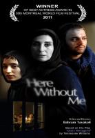 Here Without Me  - Poster / Imagen Principal