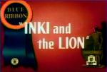 Inki and the Lion (S)